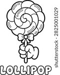 A black and white coloring page illustration of a cartoon hand holding a large swirled lollipop with a bow, featuring the word lollipop at the bottom.
