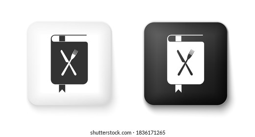 Black and white Cookbook icon isolated on white background. Cooking book icon. Recipe book. Fork and knife icons. Cutlery symbol. Restaurant symbol. Square button. Vector.