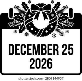 Black and white December 25 2026 calendar icon isolated on transparent background