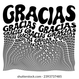 Black and white distorted background composed of Thank you on spanish decreasing words. Optical illusion warped wallpaper. Vector illustration.