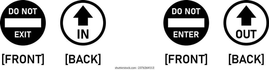 Black and White Do Not Exit and In and Do Not Enter and Out Front and Back Door Window Sticker Adhesive Warning Sign Icon Set. Vector Image.