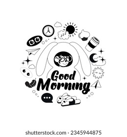 Black and white doodle illustration with good morning in a circle. Set of morning related items. Girl with ears. Flat style.