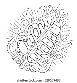 Black and white doodle typography poster with leaf and drops. Cartoon cute card on natural theme with lettering text - Organic Product. Hand drawn vector illustration isolated on white background.