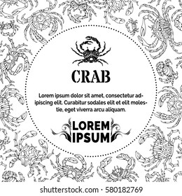 Black and white doodles crabs background. Various outlined hand-drawn crabs and round frame. Vector seafood menu template. There is place for your text in the center.