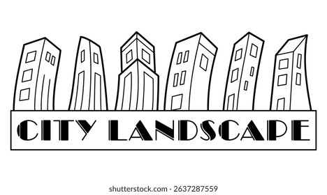 Black and White drawing of a city landscape, stylized urban skyline illustration with skyscrapers, perfect for banner, advertising.