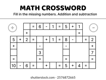 Black and white easy math crossword game. Addition and subtraction. Fill in the missing numbers. Solve the problem. Educational attention game for kids. Isolated vector illustration eps 10