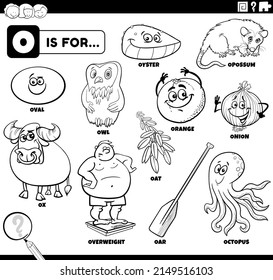 Black and white educational cartoon illustration for children with comic characters and objects set for letter O coloring book page