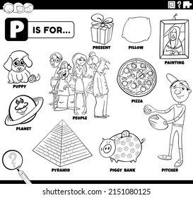 Black and white educational cartoon illustration for children with comic characters and objects set for letter P coloring book page