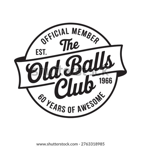 Black and white emblem for the old balls club established in 1966