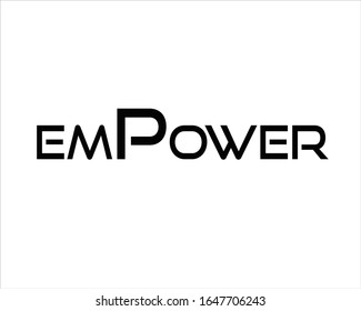 Black and white empower text background for positive, motivation and success.