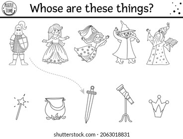 Black and white fairytale matching activity with cute characters. Magic kingdom coloring page with knight, fairy, princess. Match the objects printable worksheet, game. Whose are these things
