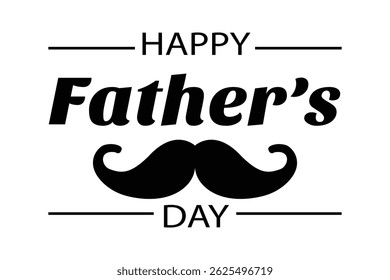 Black and White Father's Day, featuring typography and a mustache illustration. Vector illustration.