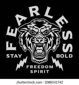 Black and White Fearless Tiger Illustration with A Slogan Artwork on Black Background for Apparel or Other Uses