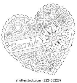 Black and white flower decoration with name Sarah, heart frame. Coloring book page. Vector illustration.
