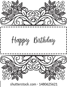 Black white flower frame, decoration style silhouette, for greeting card, invitation card happy birthday. Vector