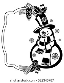 Black and white frame with funny snowman, holly berries and pine cones silhouettes. Copy space. Vector clip art.