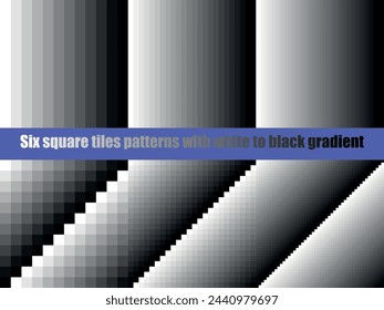 Black to white gradient in square tiles, seamless vector pattern, grey scale, contrasting tones, collection of six