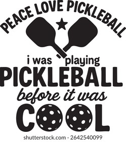 A black and white graphic design featuring pickleball paddles and the text "Peace Love Pickleball".