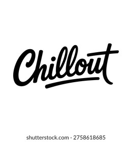 Black and white hand lettered typography spelling out the word chillout on white