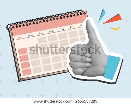 A black and white hand with thumbs up gesture and a calendar. Modern photo collage style. Vector illustration