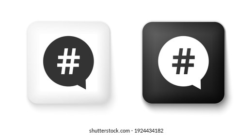 Black and white Hashtag in circle icon isolated on white background. Social media symbol, concept of number sign, social media, micro blogging pr popularity. Square button. Vector