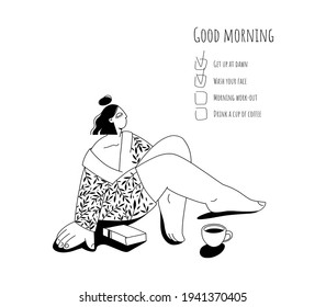 Black and white illustration on a white background - cartoon character, a young girl in a dressing gown. Good morning, morning to-do list. It's good to be home. A cup of coffee and a good book.