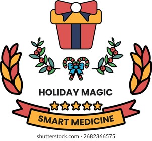 A black and white image of a box with a bow on it and a wreath of leaves. The box is labeled Holiday Magic Smart Medicine