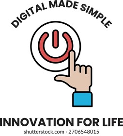 A black and white image of a button with a hand pointing to it. The image is titled "Digital Made Simple" and is meant to convey the idea of innovation for life