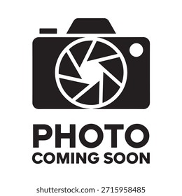 A black and white image depicting a camera with the text photo coming soon