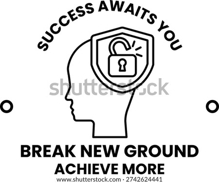 A black and white image of a head with a keyhole in the middle of it. The text below the image says "Success awaits you. Break new ground. Achieve more."