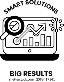 A black and white image of a magnifying glass with a graph on a laptop screen. The image is titled "Smart Solutions" and is accompanied by the words "Big Results"