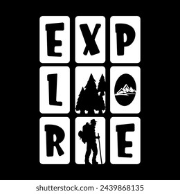 A black and white image of a mountain with the words "explore" written in white 