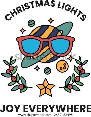 A black and white image of a pair of sunglasses with a star and a planet in the background. The text reads "Christmas Lights Joy Everywhere"