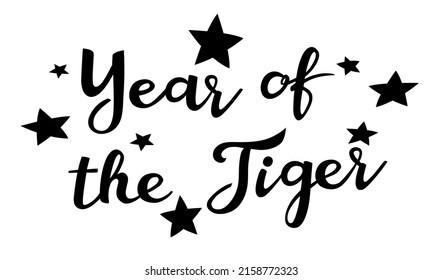 Black and white inscription Year of the tiger