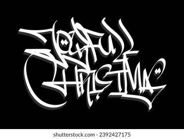 black white JOYFULL CHRISTMAS graffiti tag