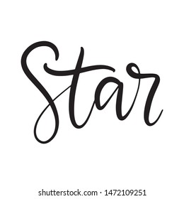 Black and white lettering vector illustration with calligraphy style word star. Handwritten text for fabric print, logo, poster, card. EPS10