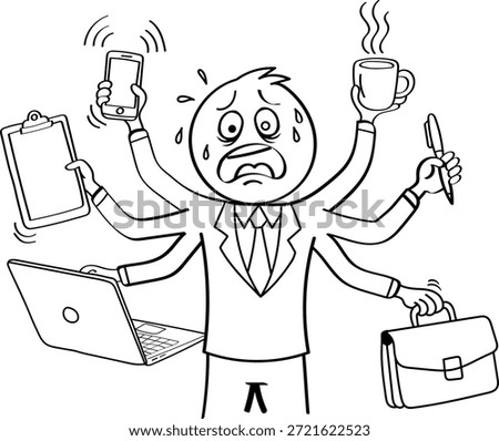 A black and white line drawing of a stick figure businessman with an extremely stressed expression, depicted with multiple arms. He is juggling various items: a laptop, a steaming coffee cup, a ringing smartphone, a clipboard, a pen, and a briefcase. Sweat droplets indicate his distress. The image is isolated on a white background.