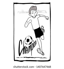Black and white linear drawing, young football player with the ball, on the football field, and the inscription Champion, vector illustration, for design in a sports complex or a football school