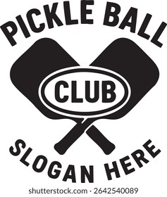 A black and white logo for a pickleball club, featuring crossed paddles and space for a slogan.
