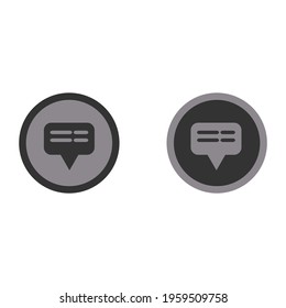 black and white message circle icon, black and white message box vector, suitable for mobile applications