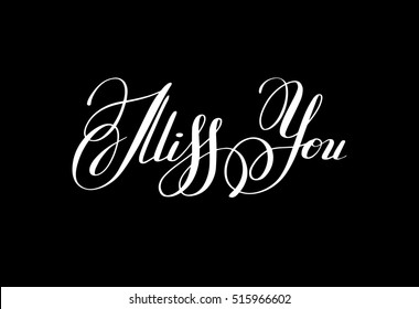 Black White Miss You Inscription Hand Stock Vector (Royalty Free ...