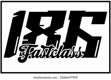 Black and white number 186 vector, 3d FAST CLASS text, racing sticker design icon.