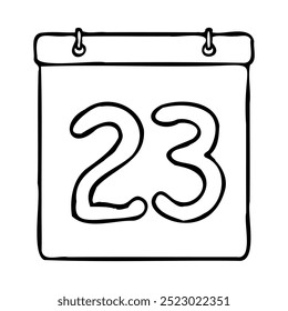 Black and white outline calendar icon. Hand drawn date icon image. Icon concept. Calendar icon at 23rd date. Fun and cute creative design. Perfect for kids themed design, business concept.