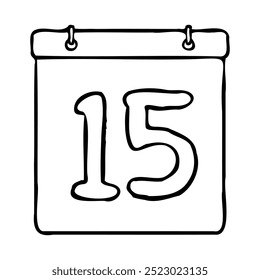 Black and white outline calendar icon. Hand drawn date icon image. Icon concept. Calendar icon at 15th date. Fun and cute creative design. Perfect for kids themed design, business concept.