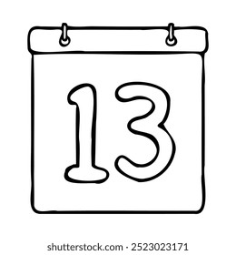 Black and white outline calendar icon. Hand drawn date icon image. Icon concept. Calendar icon at 13th date. Fun and cute creative design. Perfect for kids themed design, business concept.