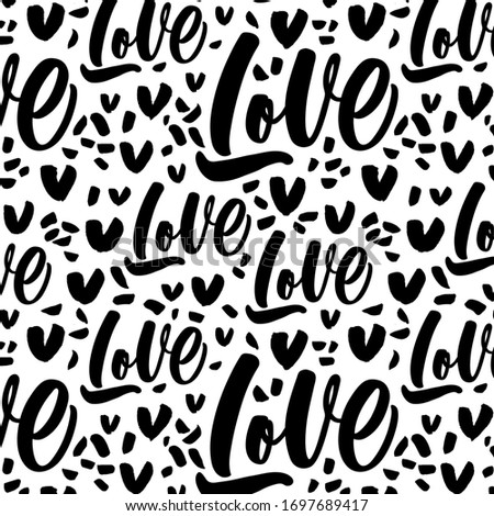 Black and white pattern with hand drawn hearts and word Love.Perfect design for posters, cards, textile, web pages.Valentine's day.