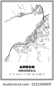 Black and white printable Street map art ambon city, Indonesia. Travel poster with coordinates, poster design, Modern Poster Wall Art Home Decor Ready to Printable