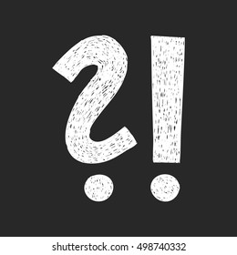 Black and white question mark and exclamation mark. Sketch style