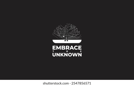 Black and White Quotes with text Embrace the unknown