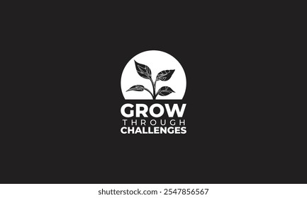 Black and White Quotes with text Grow through challenges